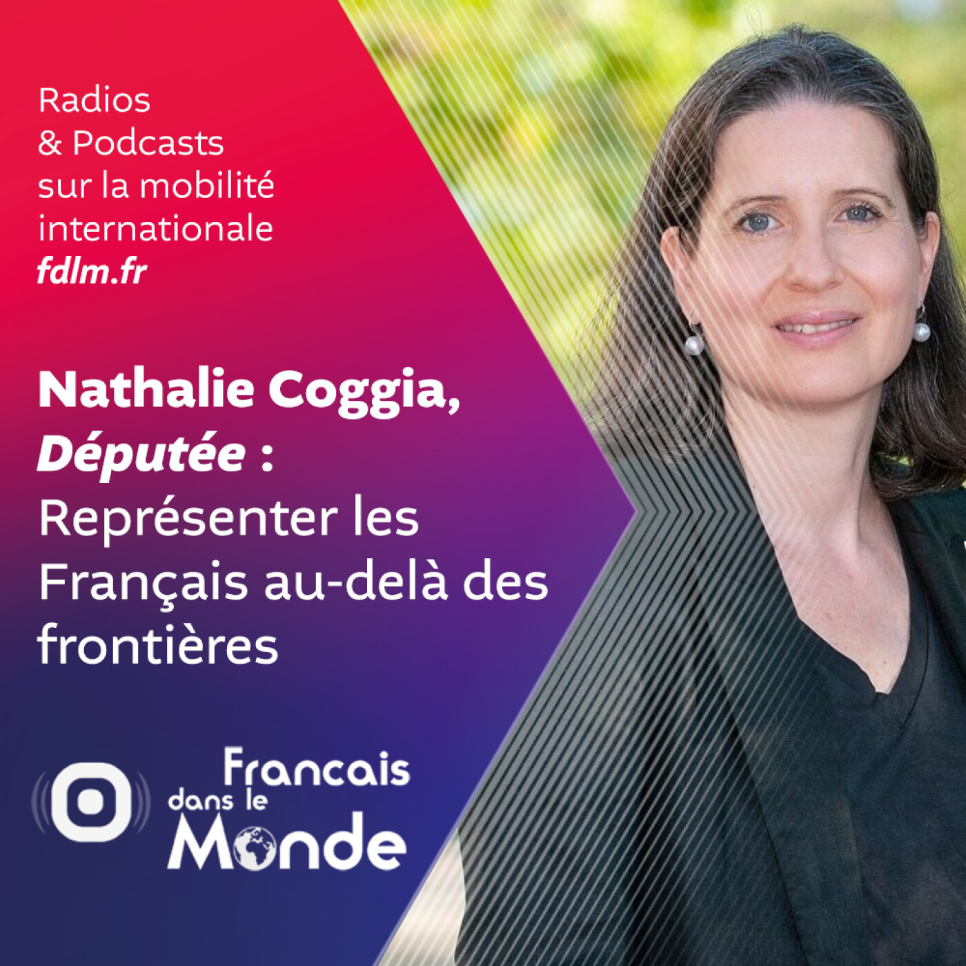 La voix des expats à l'Assemblée Nationale avec Nathalie Coggia