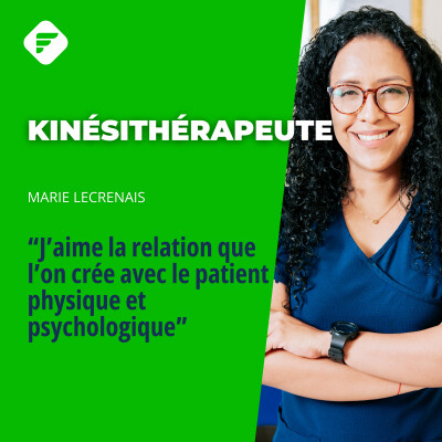 “J’aime la relation que l’on crée avec le patient : A la fois sur l’évolution physique et psychologique” - Marie, Kinésithérapeute cover