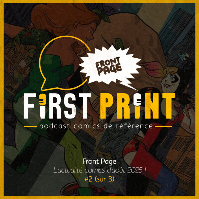 Front Page : l'actualité comics d'août 2025 #2 (sur 3) ! cover