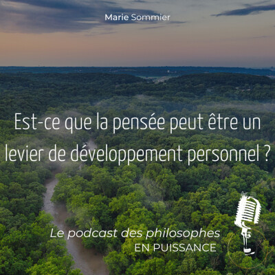 Est-ce que la pensée peut être un levier de développement personnel ? cover