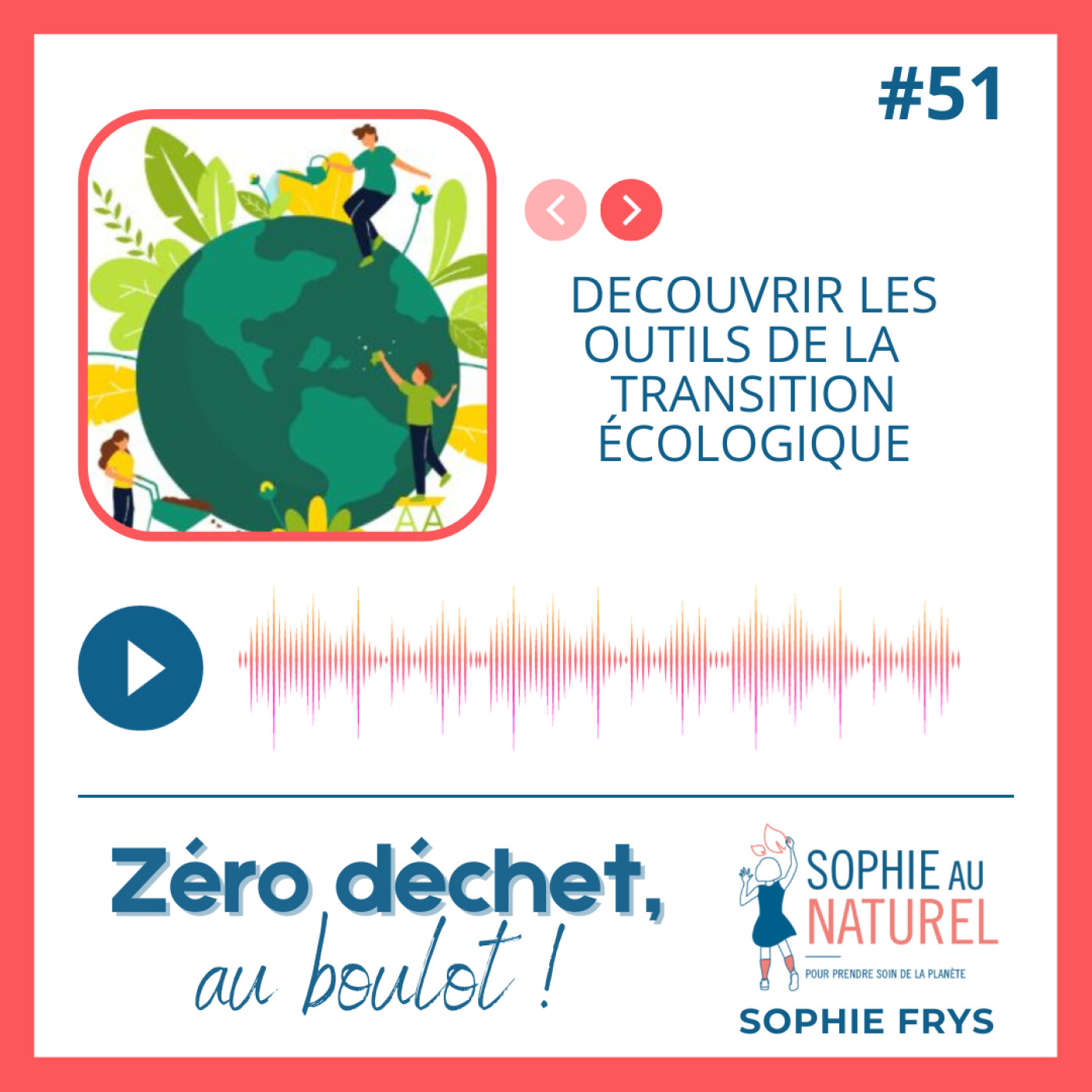 Zéro déchet, au boulot !
