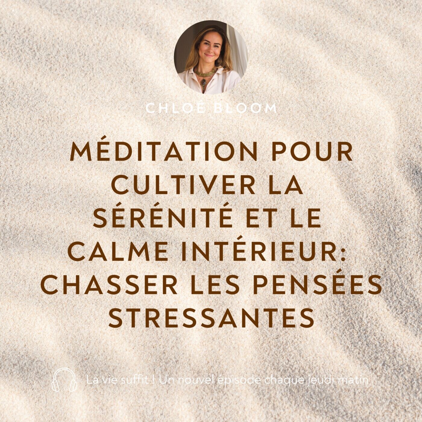 Méditation pour cultiver la sérénité et le calme intérieur : chasser les pensées stressantes