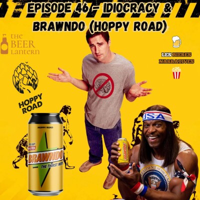 Episode 46 - Idiocracy & Brawndo (Hoppy Road) cover