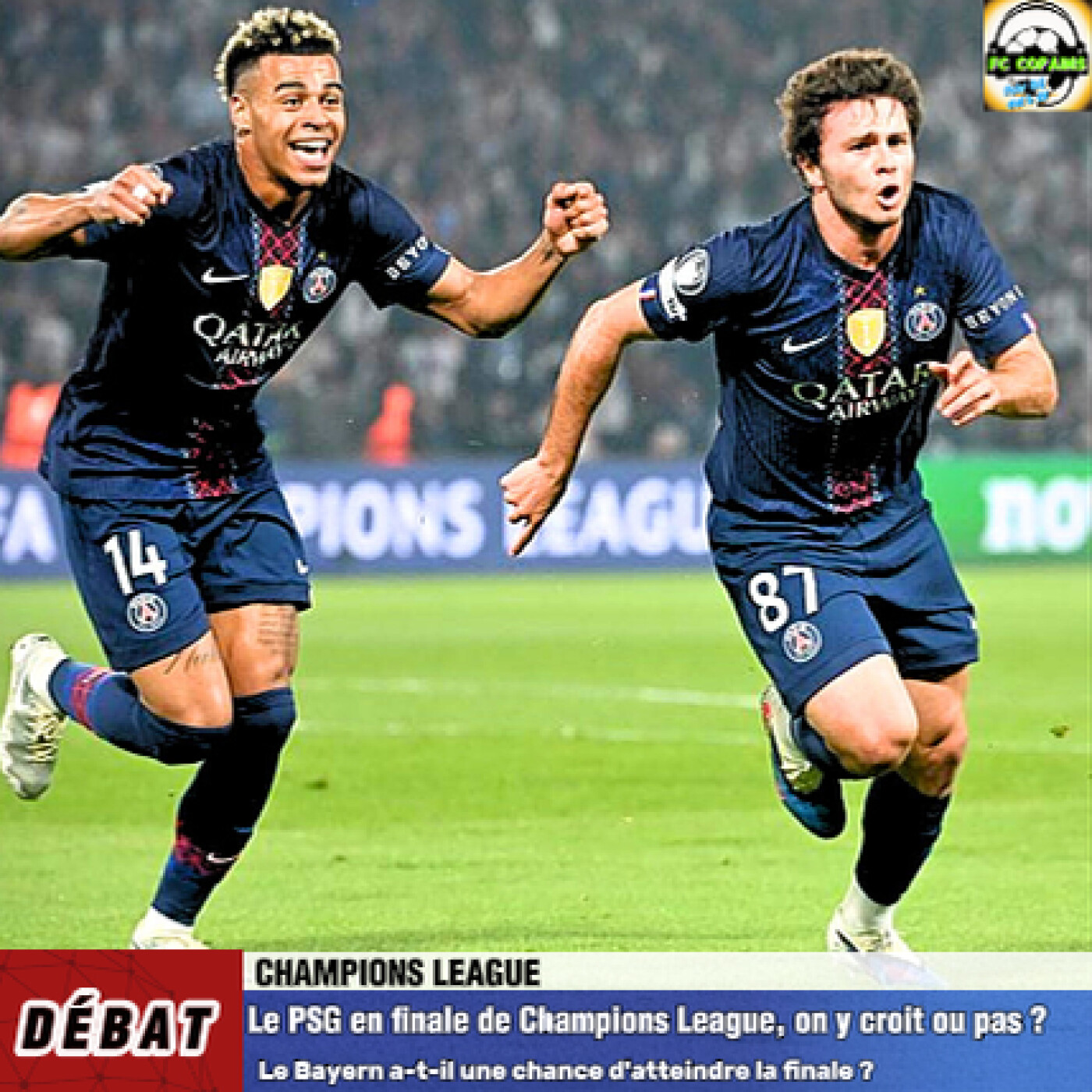 Débat Champions League - Le PSG en finale de Champions League, on y croit ou pas❓🤔