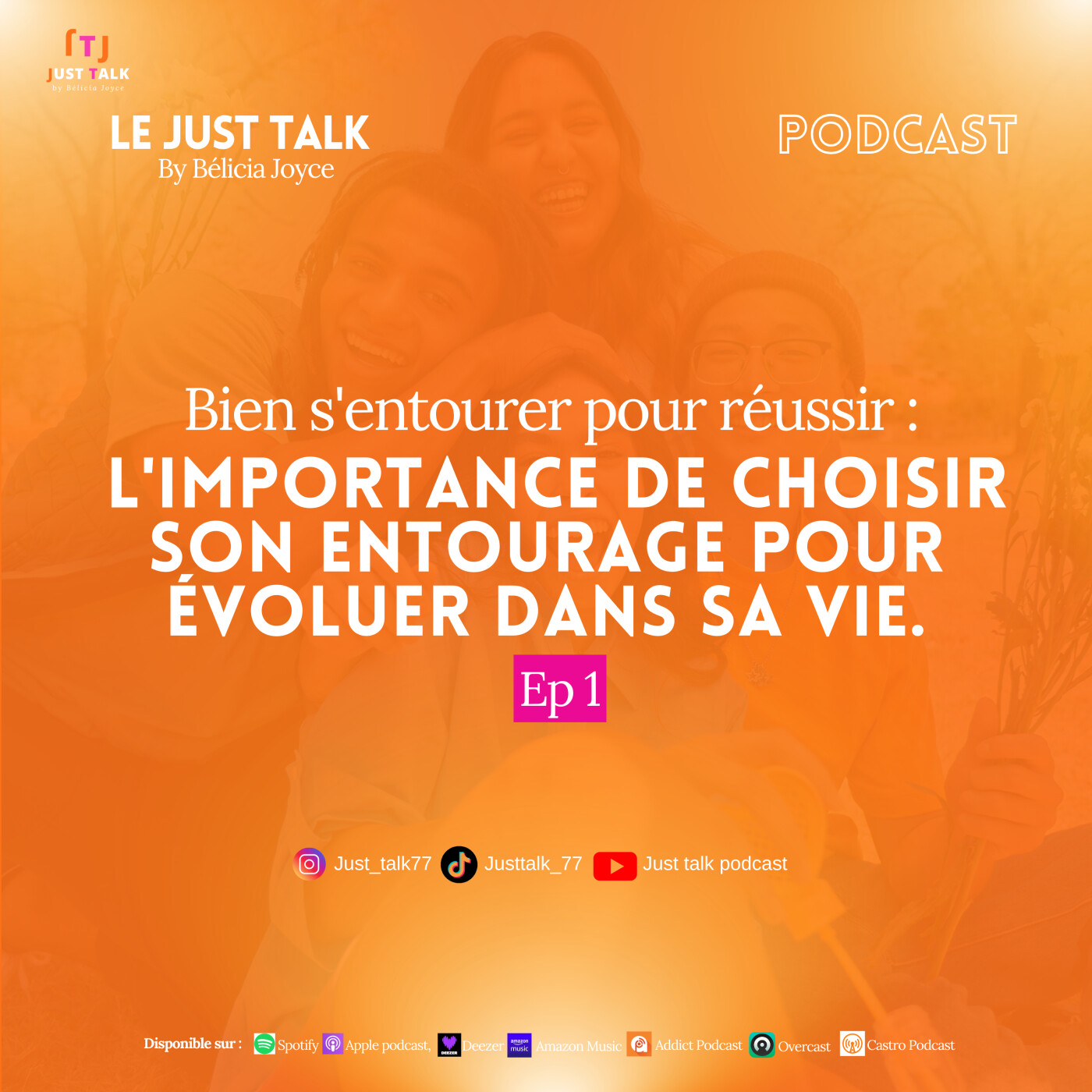 Le JUST TALK by Belicia Joyce