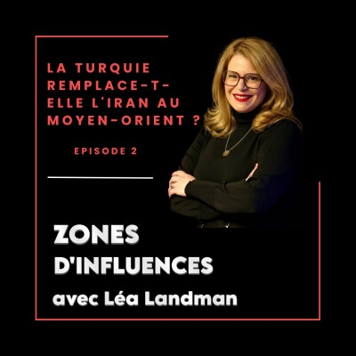 La Turquie remplace-t-elle l'Iran au Moyen-Orient ? cover