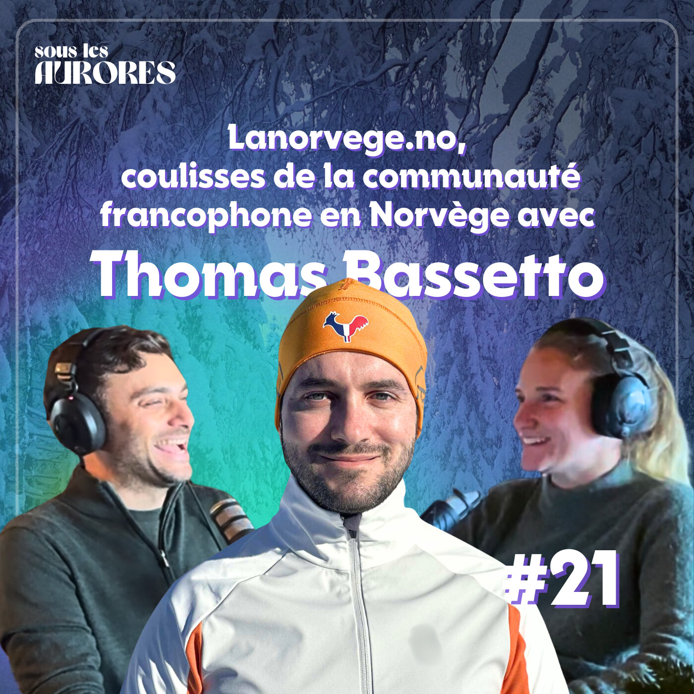 #21 - LANORVEGE.NO : COULISSES DE LA COMMUNAUTÉ FRANCOPHONE EN NORVÈGE (avec Thomas Bassetto @lanorvege.no) (2/2) episode artwork