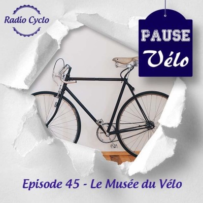 Episode 45 - Musée du vélo cover