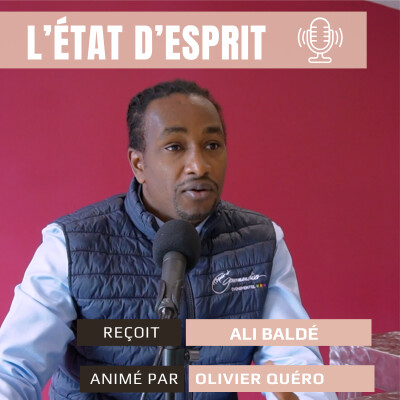 L'état d'esprit : Le parcours inspirant d’Ali Baldé, de la Guinée à la gastronomie paloise avec Toques et Gourmandises cover