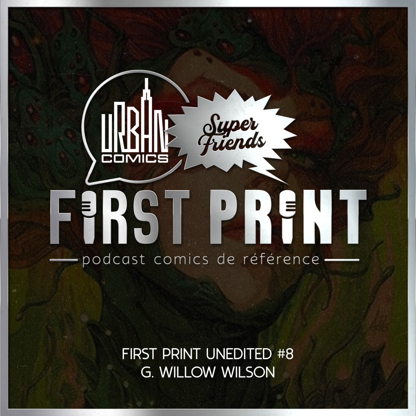 First Print - Votre podcast comics (& BD) préféré !