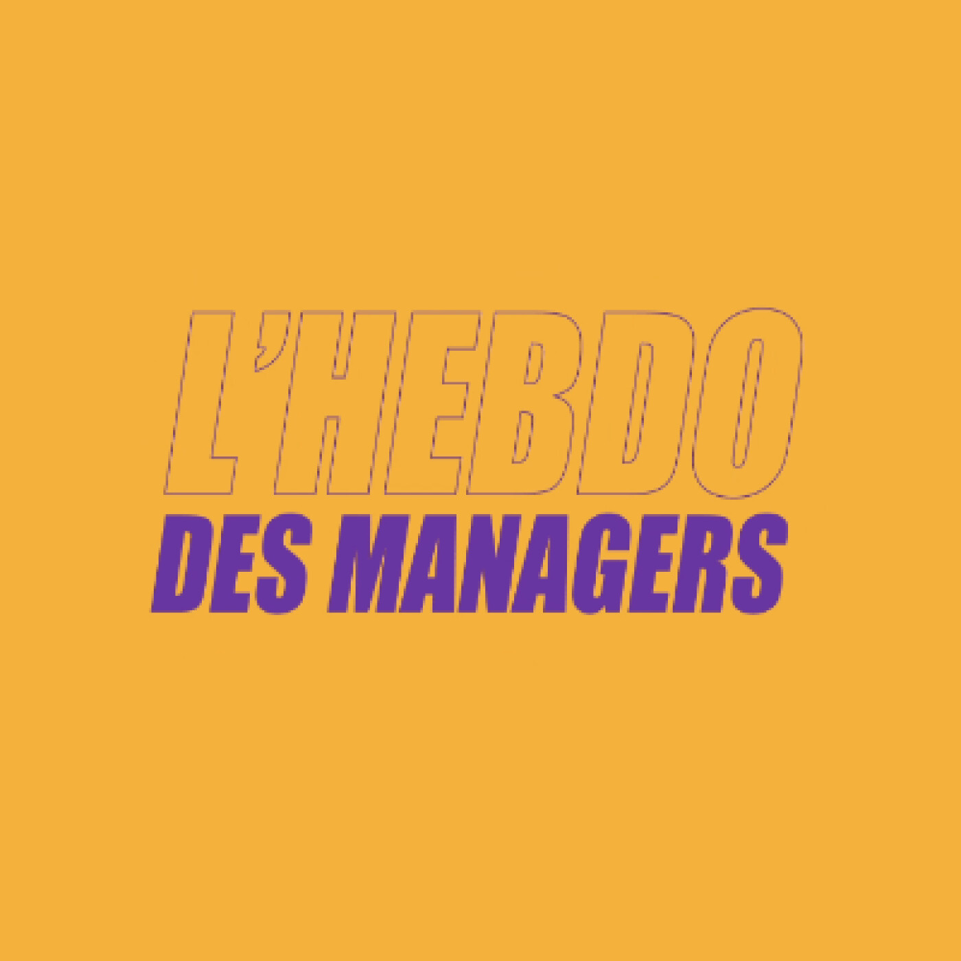 L'hebdo des Managers