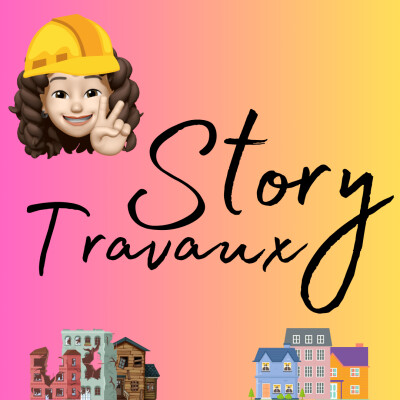 Trailer - Story Travaux ⚒️ cover