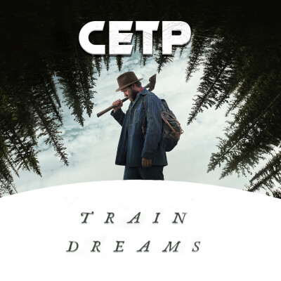 La Philosophie de Train Dreams - Être humain dans un monde qui disparaît cover