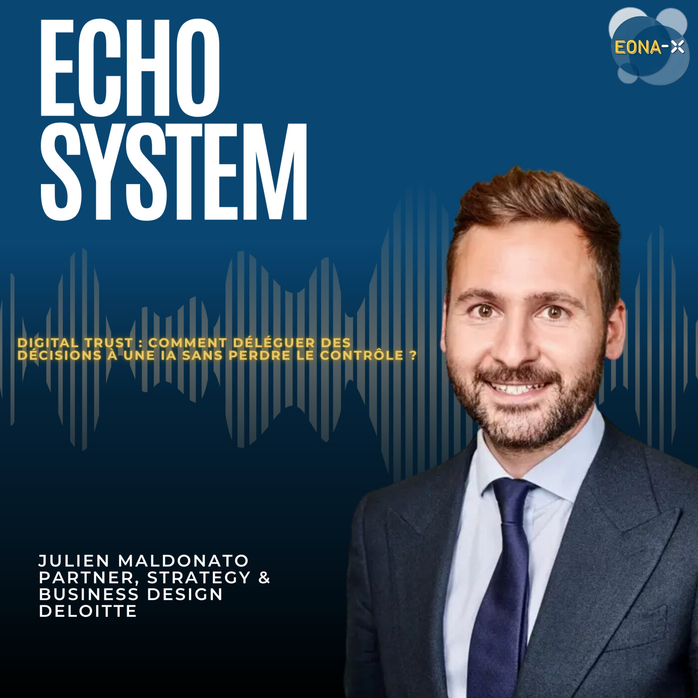 #2 Deloitte : Comment déléguer des décisions à une IA sans perdre le contrôle ? episode artwork