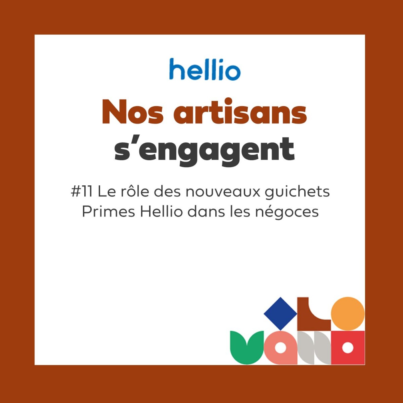Nos artisans s’engagent par Hellio