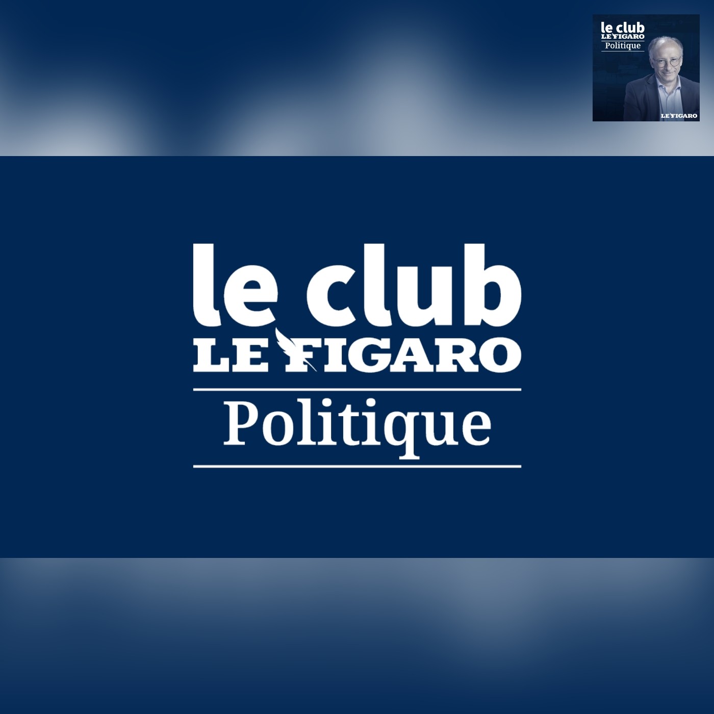 Réforme des retraites : le gouvernement a-t-il raison d'afficher la fermeté ? Retrouvez le Club Le Figaro Politique episode artwork