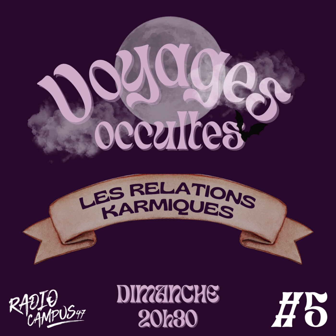 Voyages Occultes #5 - Les relations karmiques