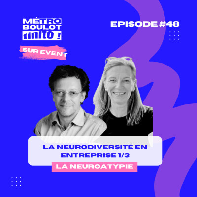 La neurodiversité en entreprise 1/3 - avec Corinne Truffier & Marco Di Duca cover