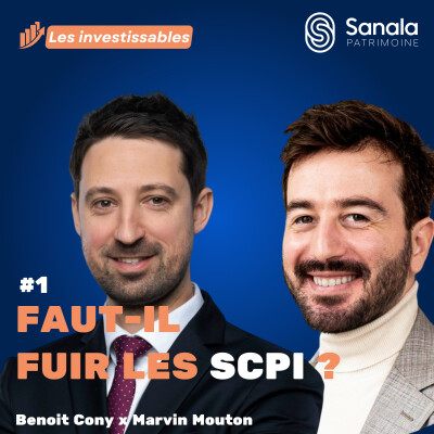 Faut-il fuir les SCPI en 2025 ? | Benoit Cony x Marvin Mouton cover