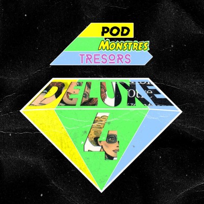 Pod Monstres Trésors Deluxe 4 - Mexico Melody cover