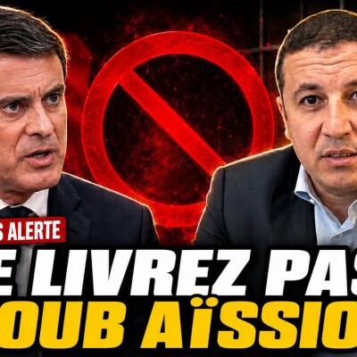 "Ne livrez pas Ayoub Aissiou à Tebboune !" : l’appel de l’ex-Premier ministre français Manuel Valls cover