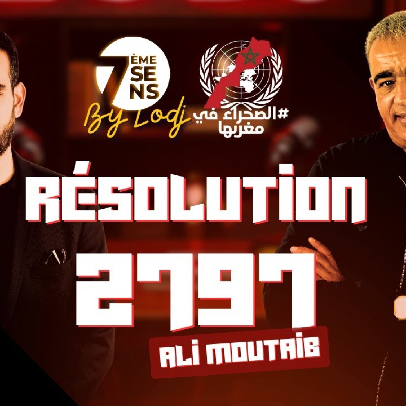 7ème sens - Ali Moutaib : Résolution 2797, Le plus "grand" at-il été fait et le plus "gros" est-il à faire ?