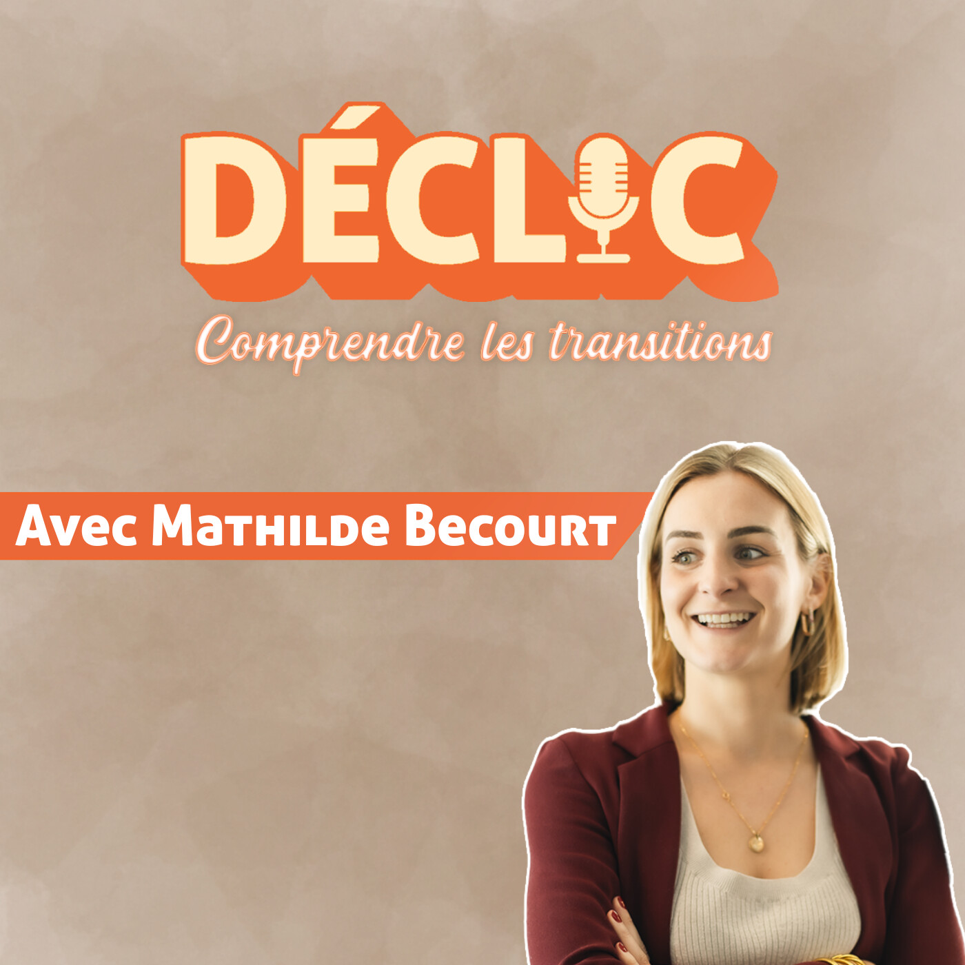 Déclic, comprendre les transitions