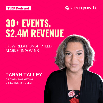 30+ Events, 2.4M Revenue Through Relationship-Led Marketing: Taryn @ Fuel AI cover