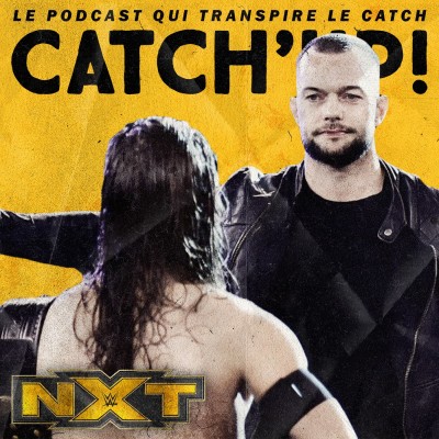 Catch'up! NXT Live du 2 octobre 2019 — Le démon de mercredi cover