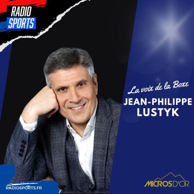 Jean-Philippe LUSTYK, la voix de la boxe cover