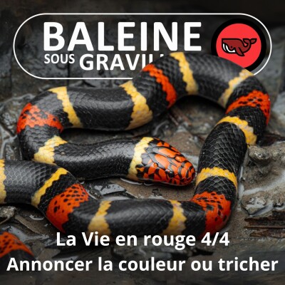 S07E50 La vie en... rouge 4/4 : Annoncer la couleur ou tricher ? (Frédéric Archaux) cover