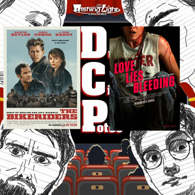 FR DCP #20 The Bikeriders & Love Lies Bleeding cover