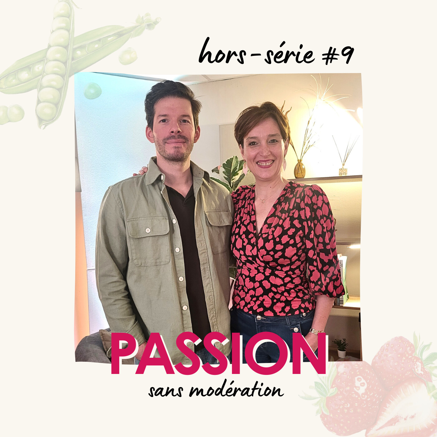 Passion sans modération