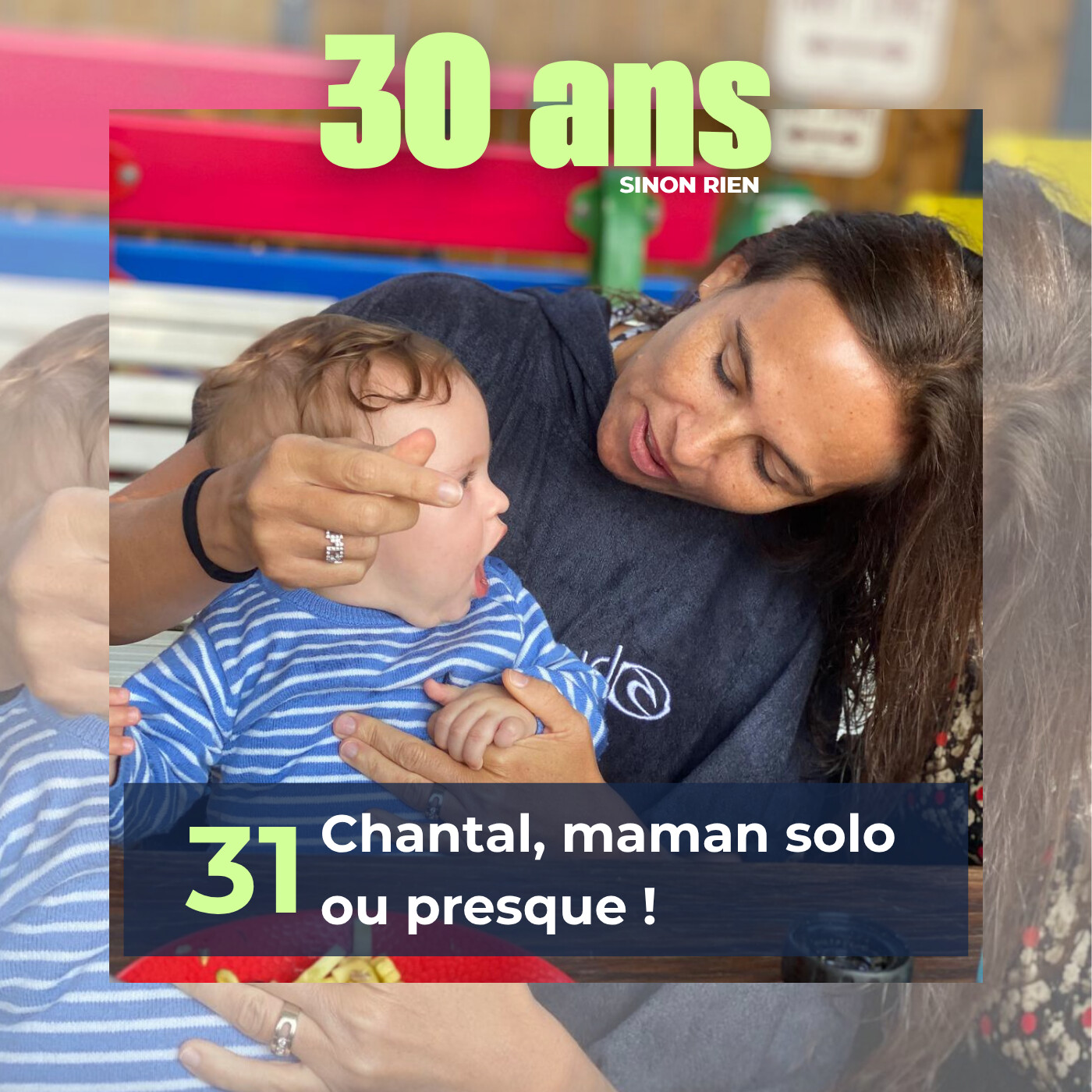 Épisode 31 - Chantal, maman solo ou presque ! episode artwork