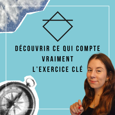 Découvrir ce qui compte vraiment : l’exercice clé cover