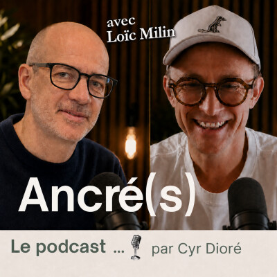 Episode spécial - Loïc Milin — Trouver sa place et oser son propre chemin (Par Cyr Dioré) cover