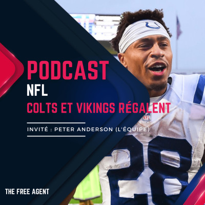 NFL : Les Colts et les Vikings régalent ! (Invité : Peter Anderson de la chaîne l'équipe) cover
