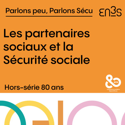 [Hors-série 80ans] Les partenaires sociaux et la Sécurité sociale cover