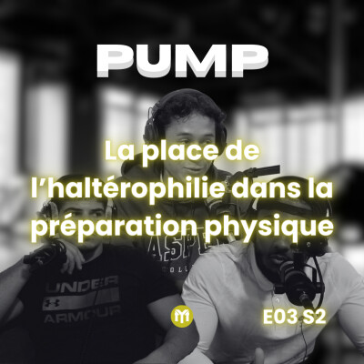 Pour ou contre l'haltérophilie en préparation physique ? "Discussion" (E03 S2) cover
