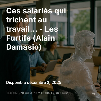 Those employees who cheat at work... - Les Furtifs (Alain Damasio) cover