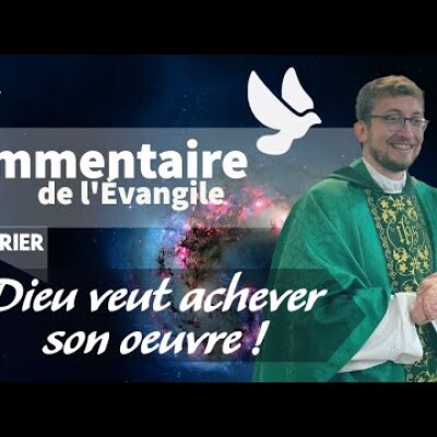 Commentaire de l'Evangile | Homélie — La création de l'univers • Dimanche 13 février cover