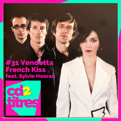 Vendetta - French Kiss feat. Sylvie Hoarau (de Vendetta et Brigitte) cover