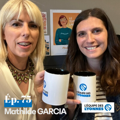 Ep 75 - Mathilde GARCIA cover