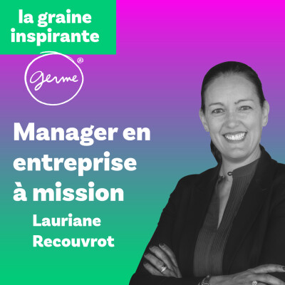 L'entreprise à mission - Lauriane Recouvrot cover