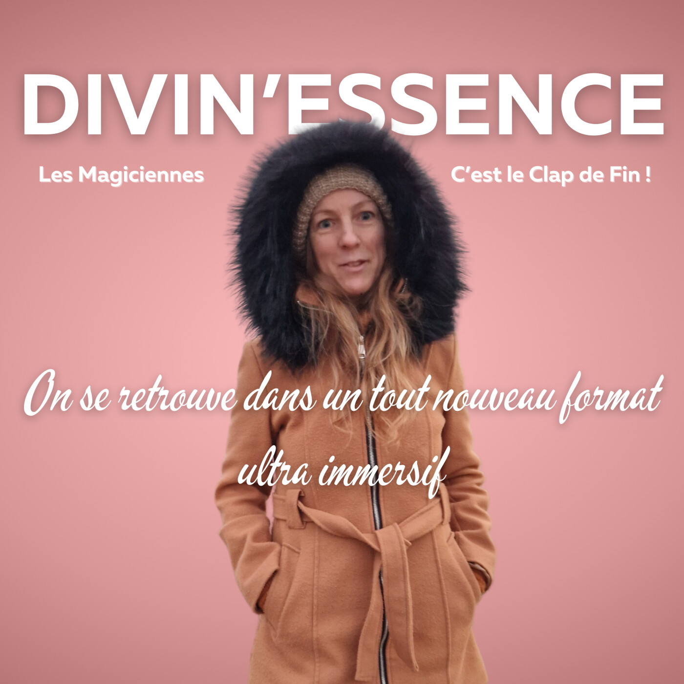 Épisode 81 - Bye Les Magiciennes, Welcome Divin'Essence episode artwork