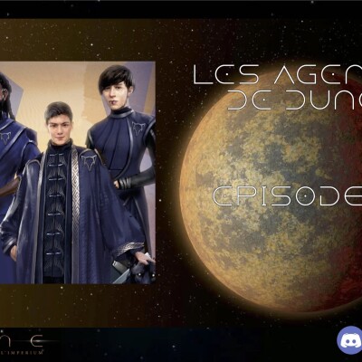 Dune - Agents de Dune - Episode 7 cover