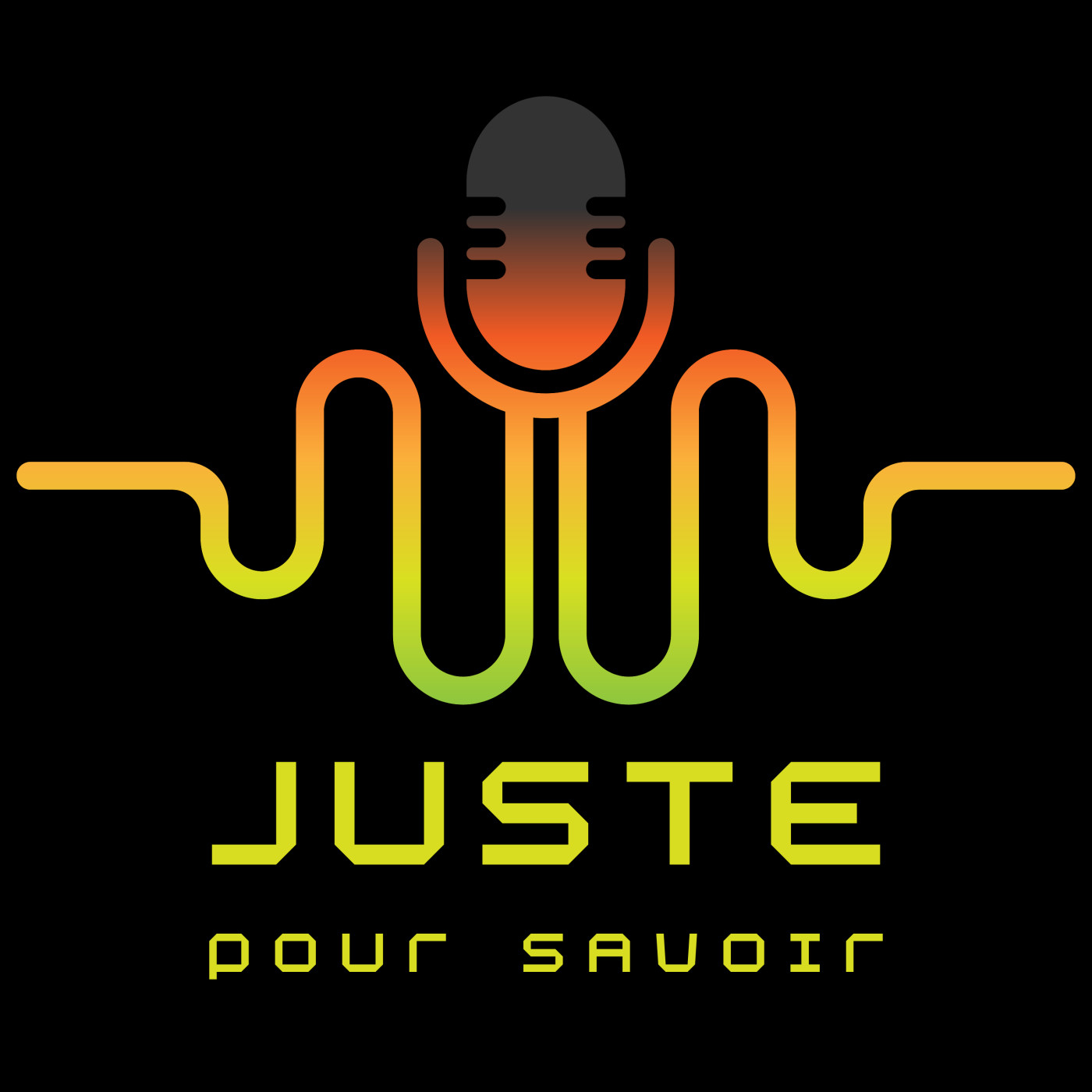 Juste pour savoir