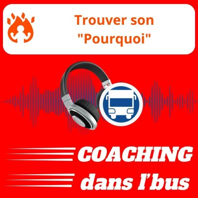 #024 - Trouver son Pourquoi cover