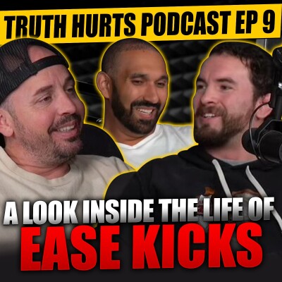 Truth Hurts Episode 9| A Look Inside the Life of a Custom Sneaker Maker and Jujitsu Coach @easekicks cover