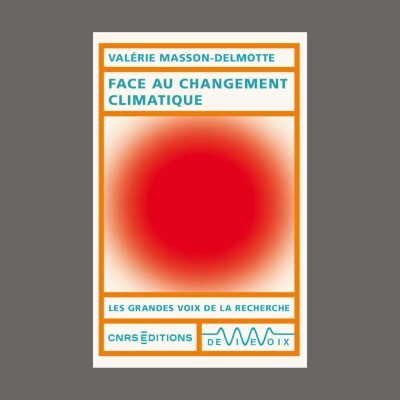Valérie Masson-Delmotte - Face au changement climatique cover